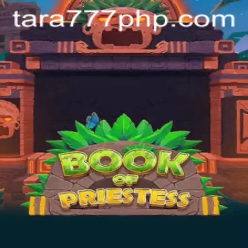 Discover the Mystical World of BookOfPriestess at Tara777.COM