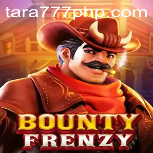 Exploring the Exciting World of BountyFrenzy and Tara777.COM