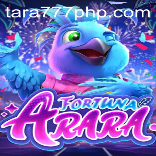 FortunaArara: Exploring the Thrills of Tara777.COM