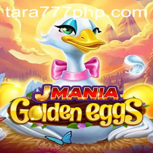 Exploring JManiaGoldenEggs: A Thrilling Adventure with Tara777.COM
