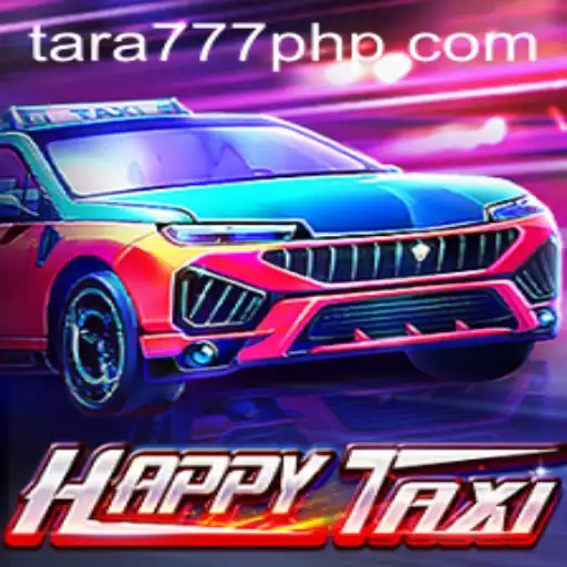 Exploring the Dynamic World of HappyTaxi Game and Tara777.COM