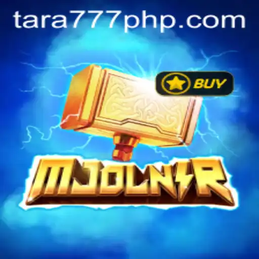 Mjolnir: A Revolutionary New Game Experience with Tara777.COM
